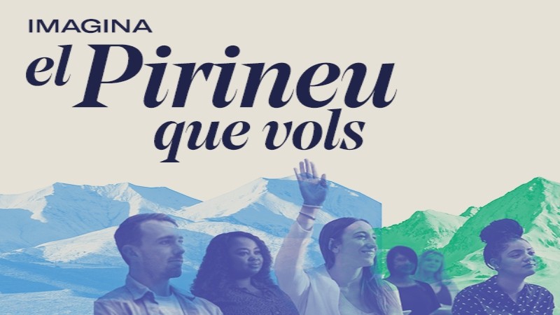 El Govern convida la societat civil a dissenyar el Pirineu del futur